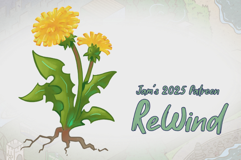 The cover of jam's 2025 Patreon "Rewind" document featuring an illustration of a dandelion flower.