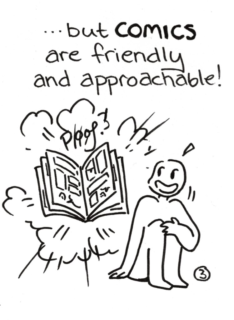 Sample page from the Science <3 Comics zine explaining that comics are friendly and approachable!